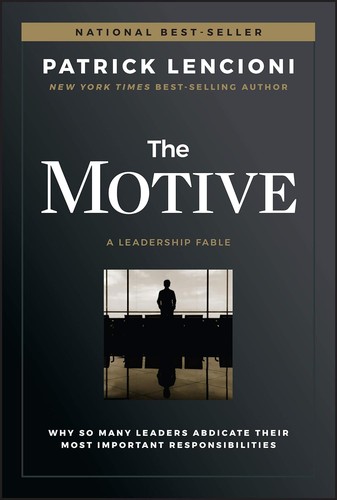 The Motive by Patrick Lencioni, book cover