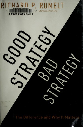 Good Strategy Bad Strategy by Richard P. Rumelt, book cover