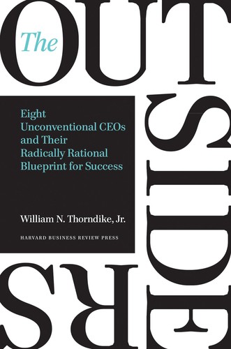 The Outsiders by William N. Thorndike Jr., book cover